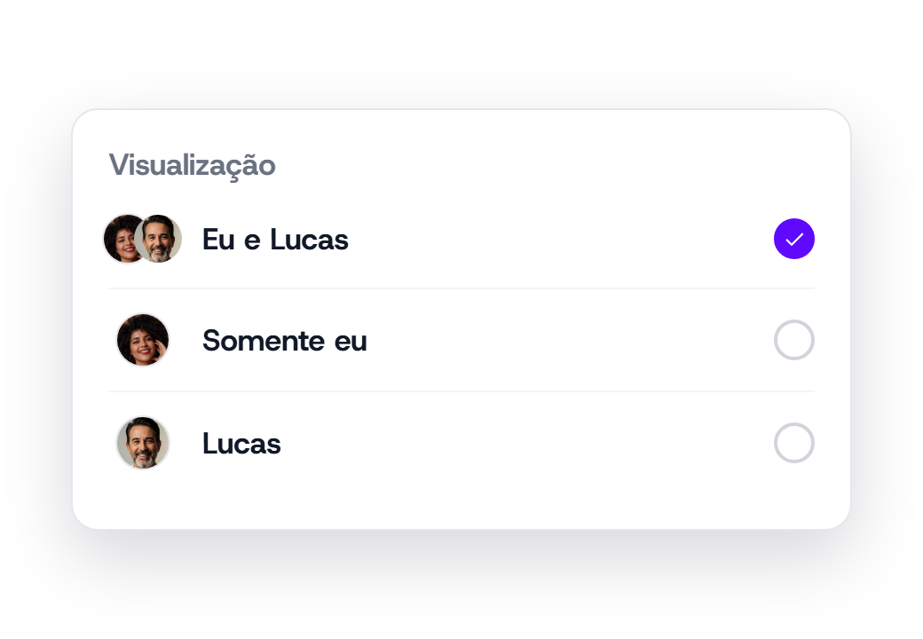 Seletor de visualização: eu e Lucas, somente eu, ou Lucas